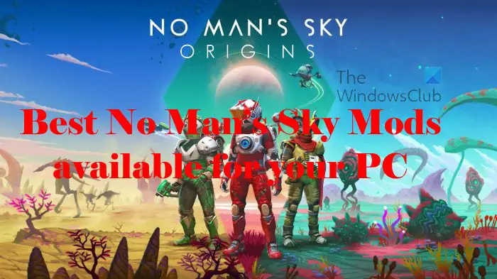 Best No Man’s Sky Mods