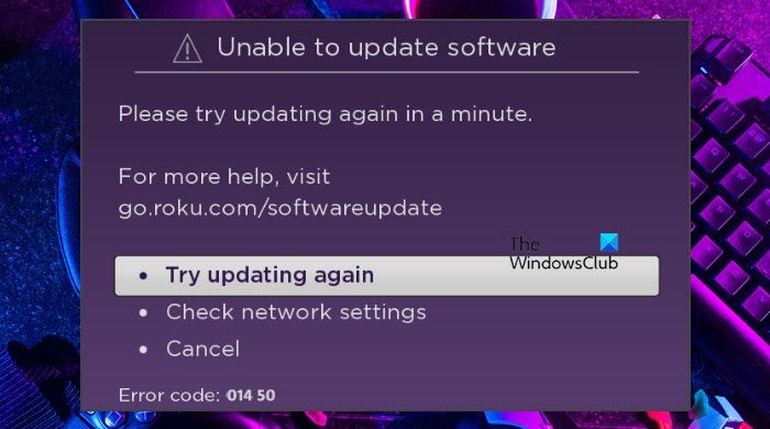 Fix Roku Error Code: 014.50