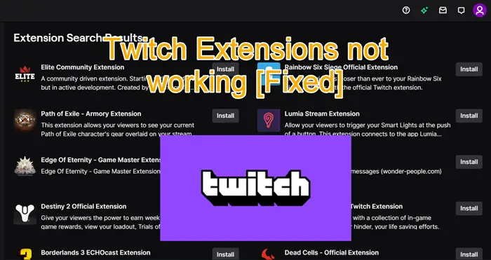 Twitch Extensions not working [Fixed]
