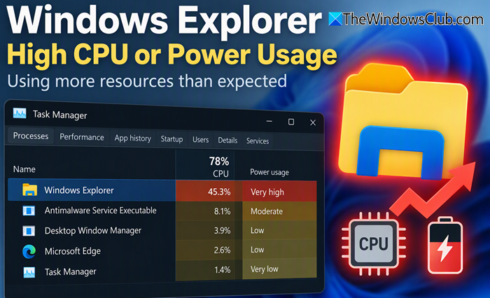 Windows Explorer High CPU or Battery Usage