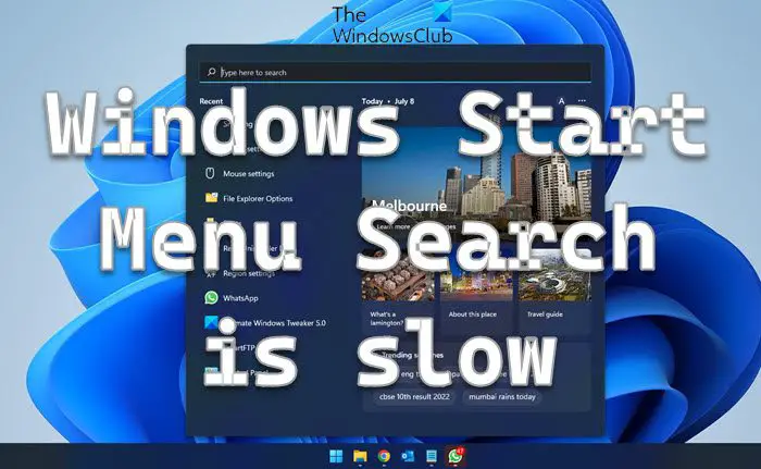 Windows Start Menu Search is slow