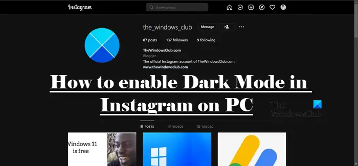 enable Dark Mode in Instagram on PC