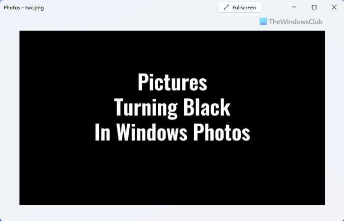 Pictures turning black in Windows Photos 