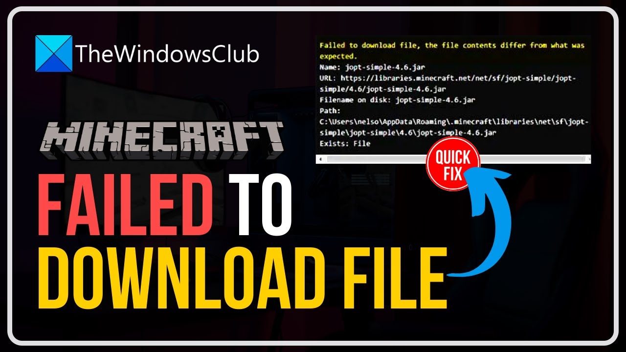 Minecraft failed to download file, The file contents differ