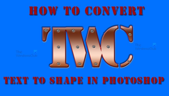 How to convert Text to Shape in Photoshop How to convert Text to Shape in Photoshop
