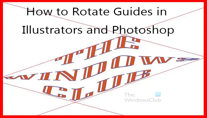 How to Rotate Guides in Illustrator and Photoshop