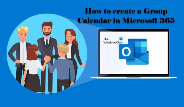 how to create a group calendar in microsoft 365