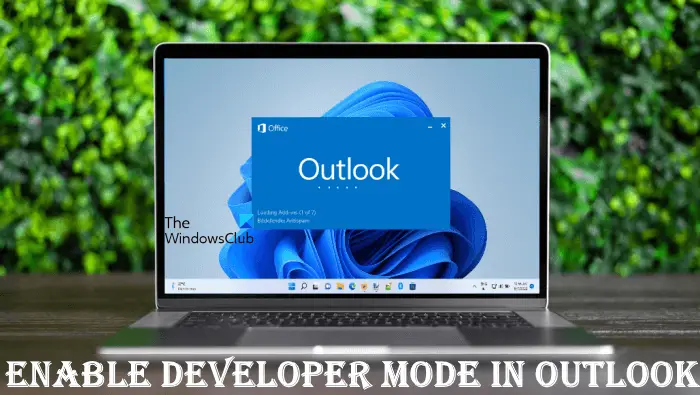 How to enable Developer Mode in Outlook