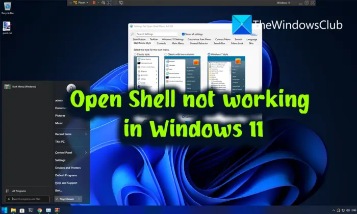 Open Shell not working in Windows 11