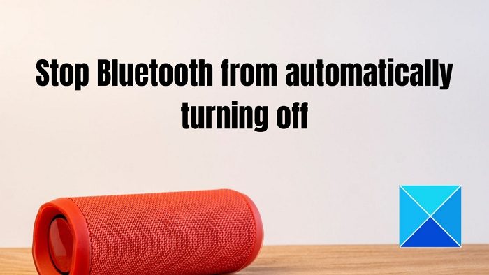 Stop Bluetooth from automatically turning off