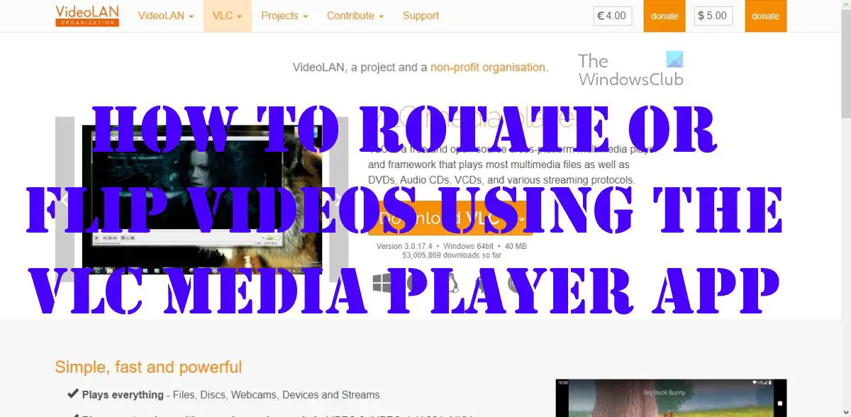 How to rotate or flip videos using the VLC Media Player app