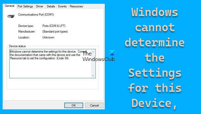 Windows cannot determine the Settings for this Device