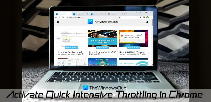 activate quick intensive throttling in chrome to reduce cpu usage
