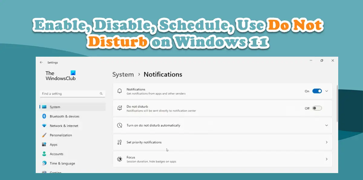 Enable, Disable, Schedule, Use Do Not Disturb on Windows 11