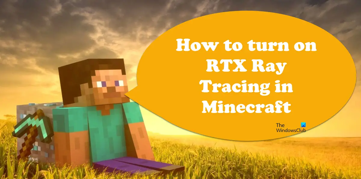 turn on RTX Ray Tracing in Minecraft