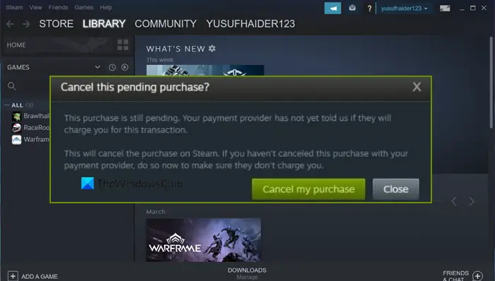 Pending Transaction Error in Steam