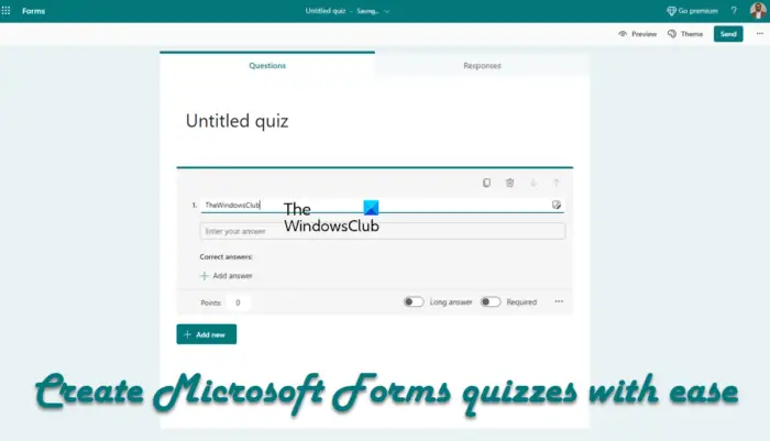 How to create a self-grading Quiz in Microsoft Forms