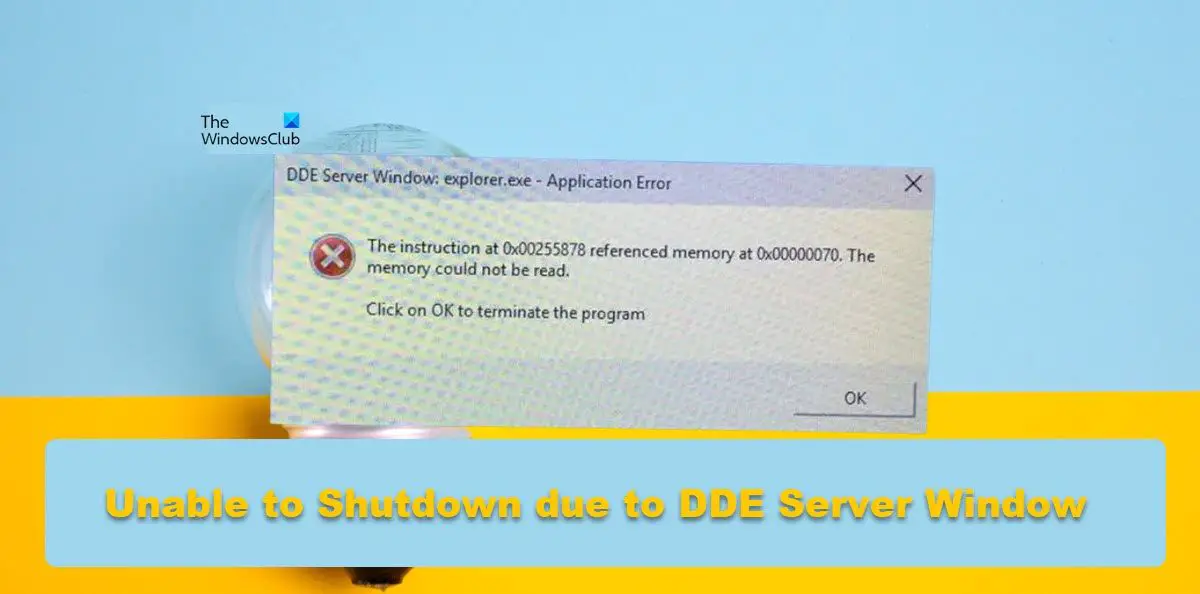 Unable to Shutdown due to DDE Server Window Explorer.exe warning