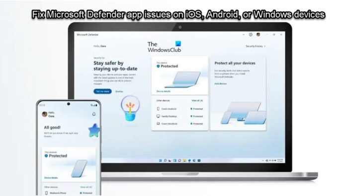 Fix Microsoft Defender app issues on iOS, Android or Windows devices