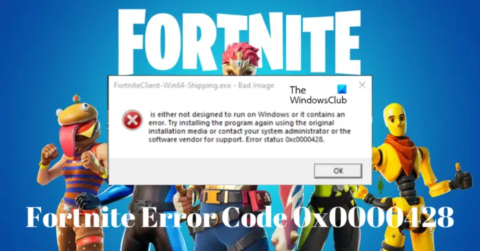 Fortnite Error Code 0x0000428