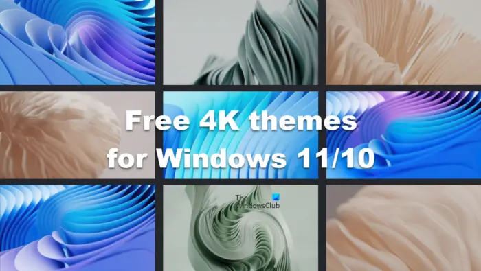Free 4K themes for Windows 11/10