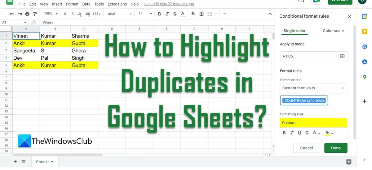 How to Highlight Duplicates in Google Sheets?