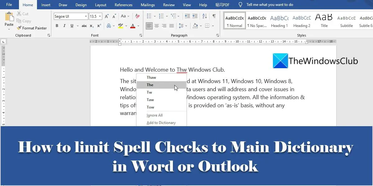 How to limit Spell Checks to Main Dictionary in Word or Outlook
