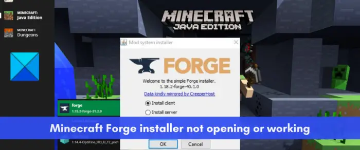 Программа установки Minecraft Forge не открывается или не работает