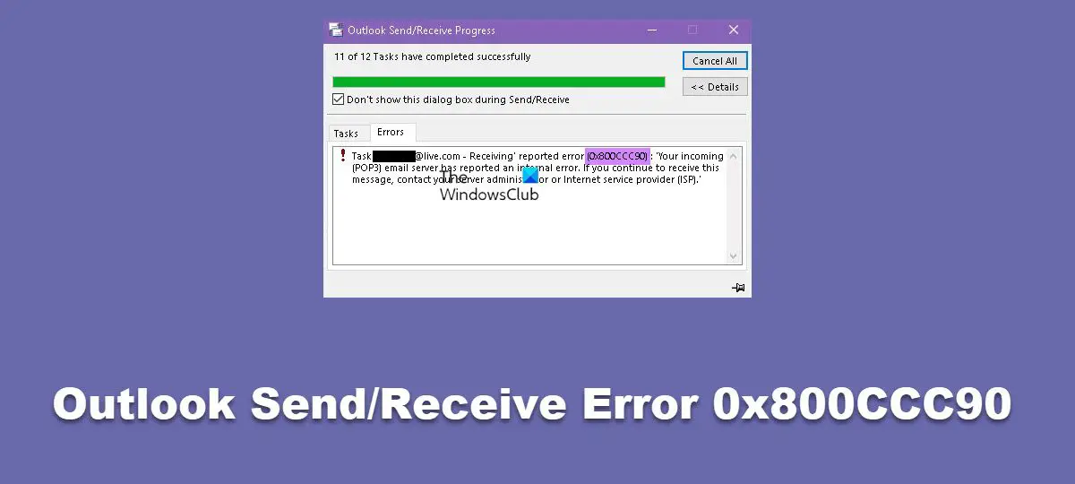 Outlook Error 0x800CCC90