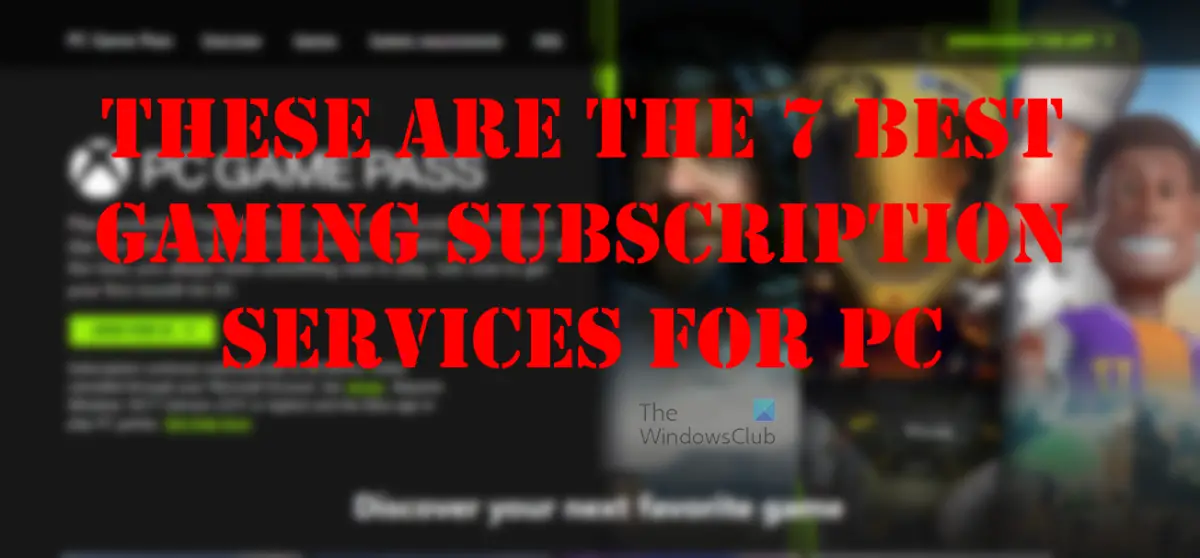 Best Gaming subscription services for PC