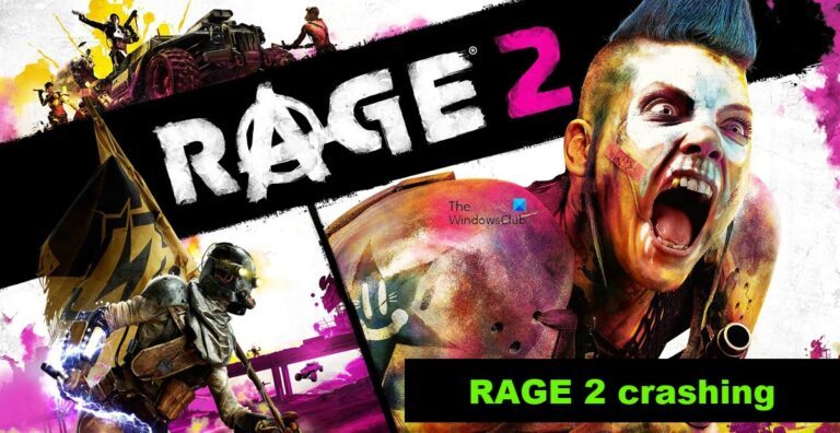 RAGE 2 Crashing On Startup Freezing Or Is Not Loading On PC