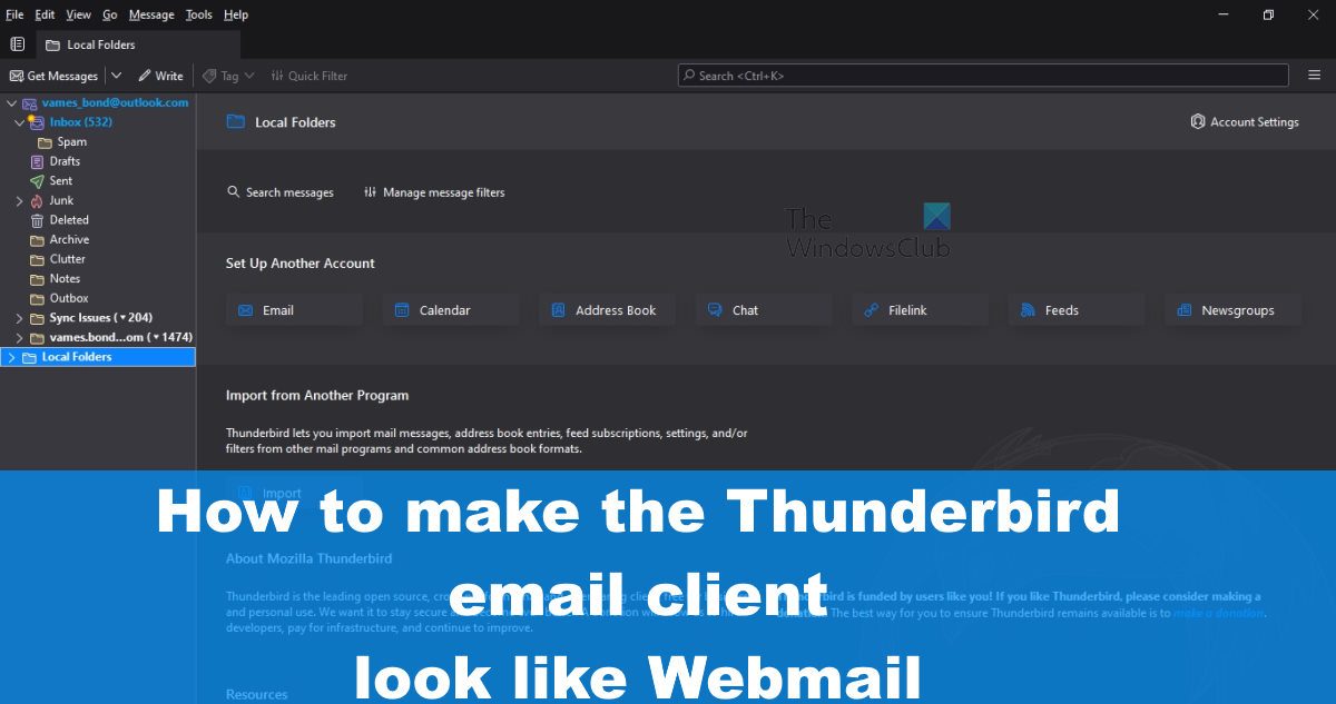 Как сделать почтовый клиент Thunderbird похожим на Webmail