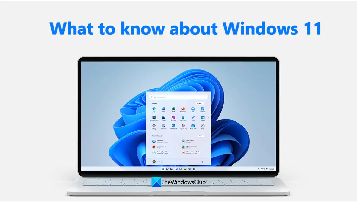 What to know about Windows 11