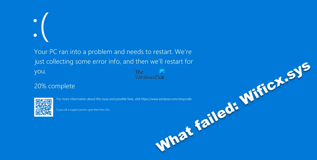 Wificx sys failed Blue Screen