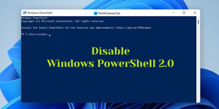 Как отключить PowerShell v2 в Windows 11/10