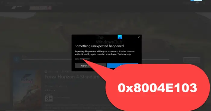 0x8004E103 Microsoft Store error