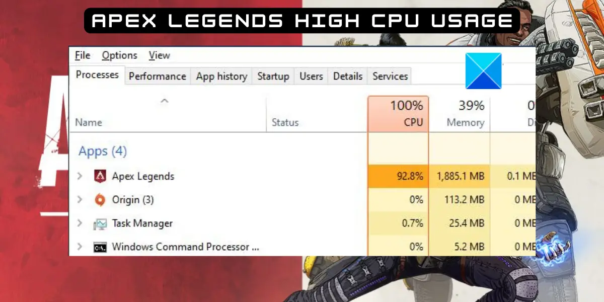 Apex Legends High CPU Usage