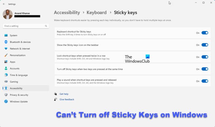 Can’t Turn off Sticky Keys on Windows