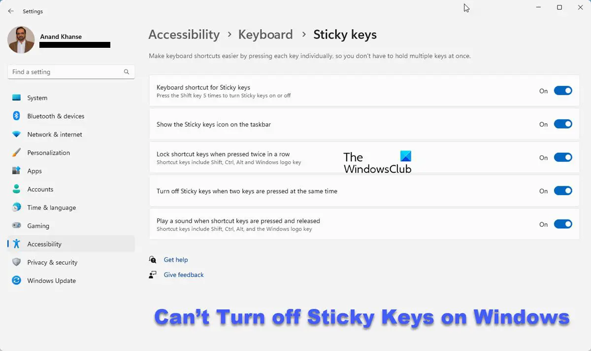 Can’t Turn off Sticky Keys on Windows