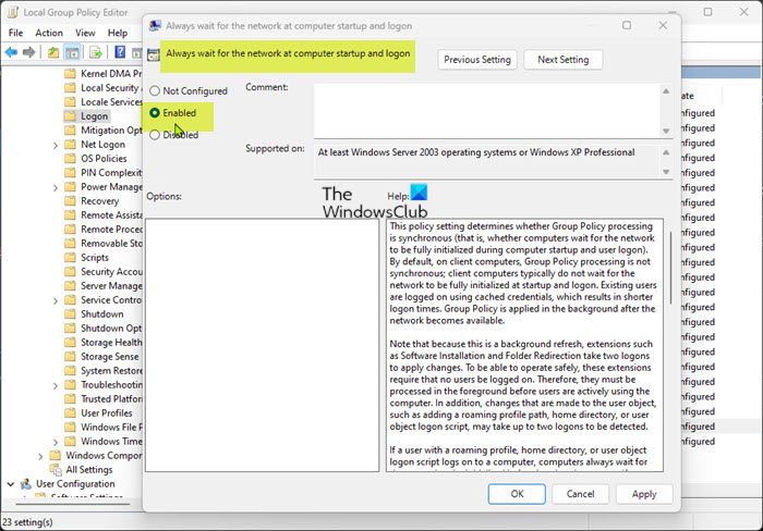 Configure Group Policy to force Windows to wait for the network