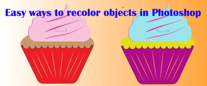 How to recolor objects in Photoshop
