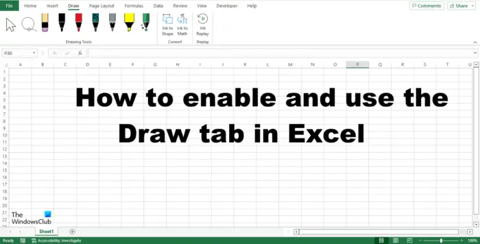 How to add and use Draw tab in Excel