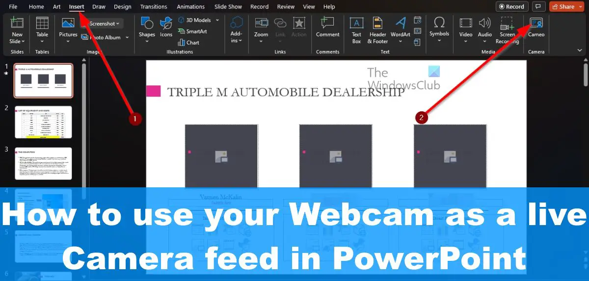 How to use your Webcam as a live Camera feed in PowerPoint