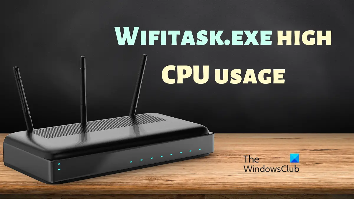 How to fix Wifitask exe High CPU Usage in Windows 11 10 - 74