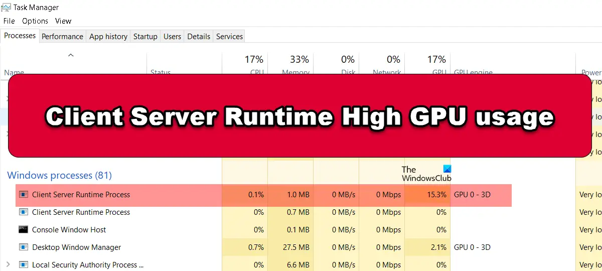 Client Server Runtime High GPU usage