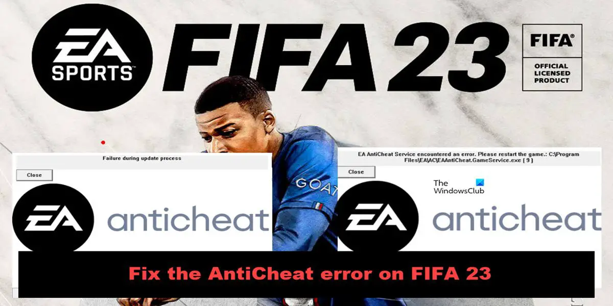 Fix the AntiCheat error on FIFA 23