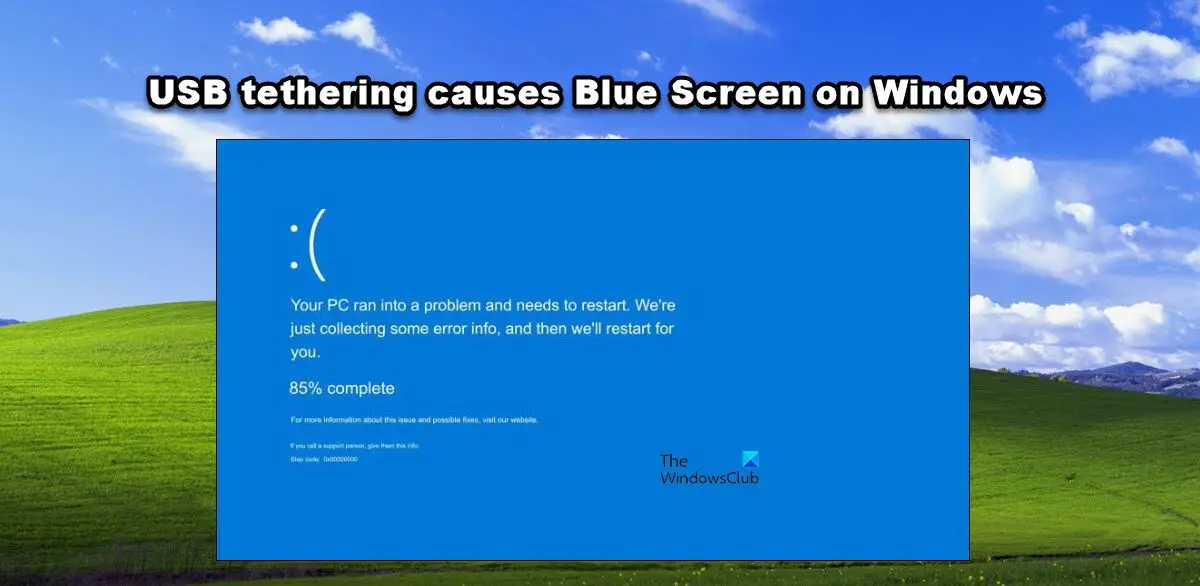USB tethering causes Blue Screen on Windows 11 10 - 72
