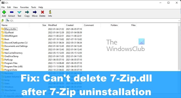 Fix: Can't delete 7-Zip.dll after 7-Zip uninstallation