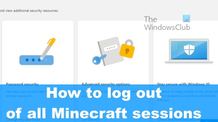 How to log out of all Minecraft sessions