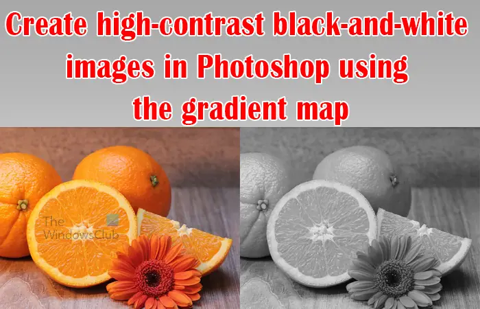Create high-contrast black-and-white images in Photoshop using the gradient map